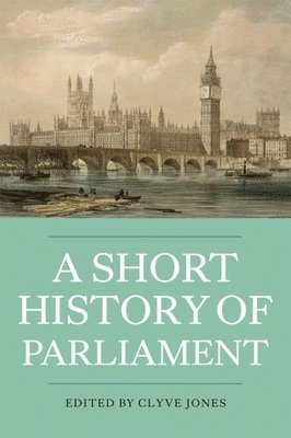 bokomslag A Short History of Parliament