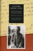Philip Reed, Mervyn Cooke, Donald Mitchell - Letters from a Life: The Selected Letters of Benjamin Britte, Inbunden