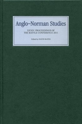 Anglo-Norman Studies XXXIV 1