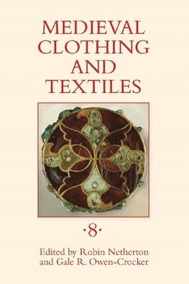 Medieval Clothing and Textiles 8 1