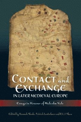 Contact and Exchange in Later Medieval Europe 1