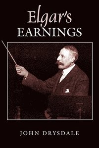 bokomslag Elgar's Earnings