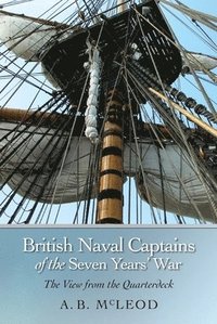 bokomslag British Naval Captains of the Seven Years' War