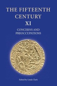 bokomslag The Fifteenth Century XI