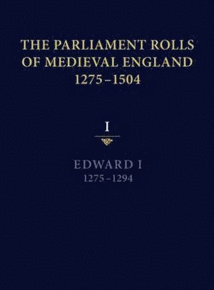 Paul A Brand, Paul A. Brand, Paul Brand - The Parliament Rolls of Medieval England, 1275-1504, Inbunden