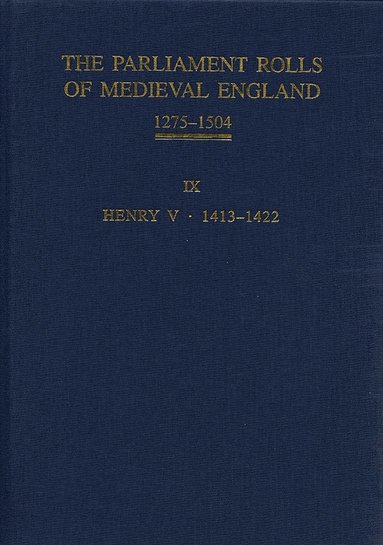 bokomslag The Parliament Rolls of Medieval England, 1275-1504