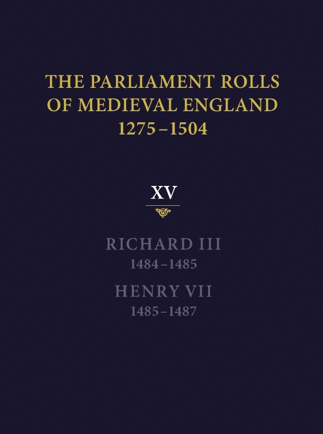 The Parliament Rolls of Medieval England, 1275-1504 1