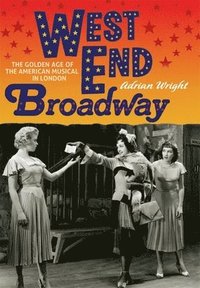 bokomslag West End Broadway