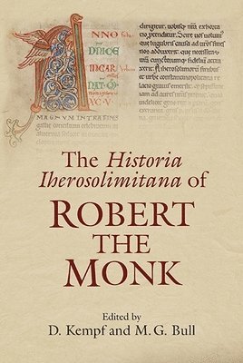 bokomslag Historia Iherosolimitana of Robert the Monk