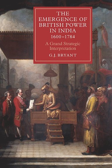 bokomslag Emergence of British Power in India, 1600-1784