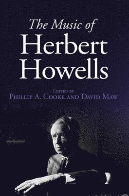 The Music of Herbert Howells 1