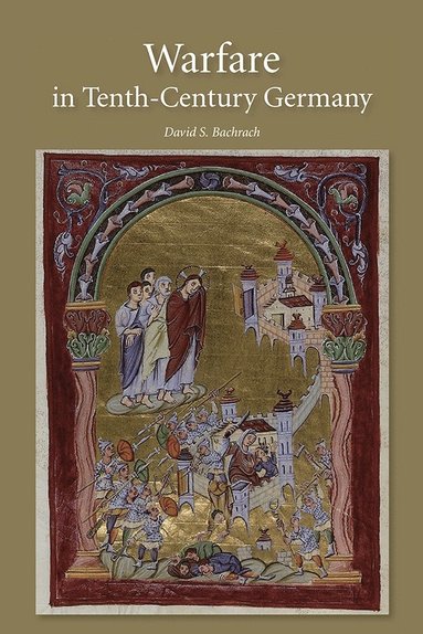 bokomslag Warfare in Tenth-Century Germany