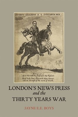 bokomslag London's News Press and the Thirty Years War