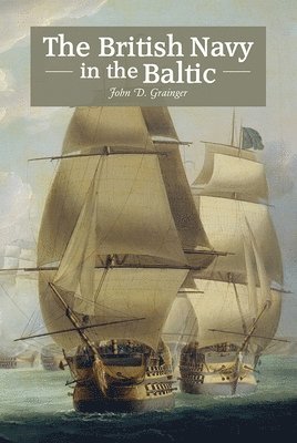 The British Navy in the Baltic 1