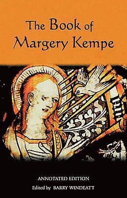 Margery Kempe, Barry A Windeatt, Barry A. Windeatt, Barry Windeatt - Book of Margery Kempe: Annotated Edition, Häftad