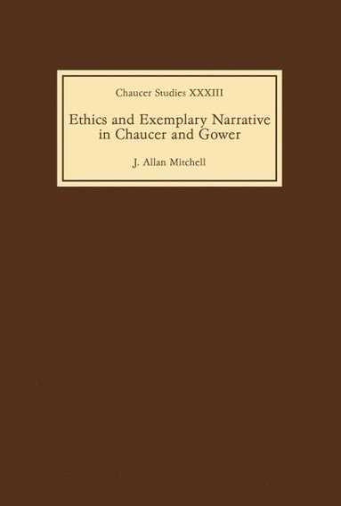 bokomslag Ethics and Exemplary Narrative in Chaucer and Gower