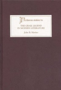 bokomslag Grail Legend in Modern Literature