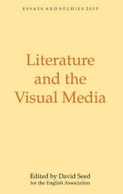 David Seed - Literature and the Visual Media, Inbunden