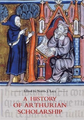 bokomslag History of Arthurian Scholarship