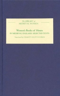bokomslag Women's Books of Hours in Medieval England