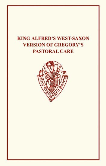 H. Sweet - King Alfred's Pastoral Care, Häftad