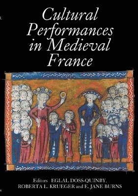 Cultural Performances in Medieval France 1