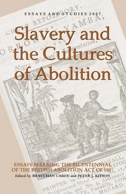 Slavery and the Cultures of Abolition 1