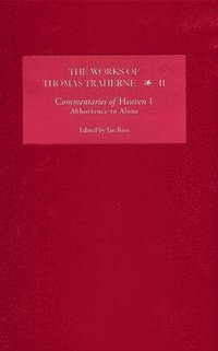 bokomslag The Works of Thomas Traherne II