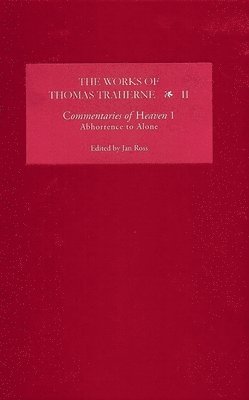 Jan Ross, Jan (Royalty Account) Ross - Works of Thomas Traherne II, Inbunden
