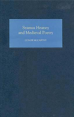 bokomslag Seamus Heaney and Medieval Poetry