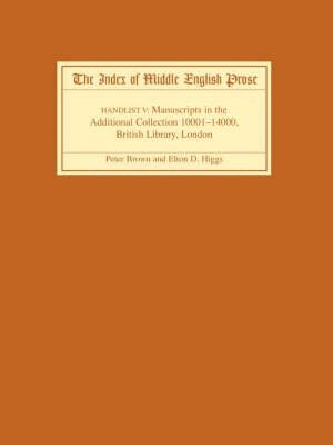 Peter Brown, Elton D. Higgs - Index of Middle English Prose Handlist V, Häftad