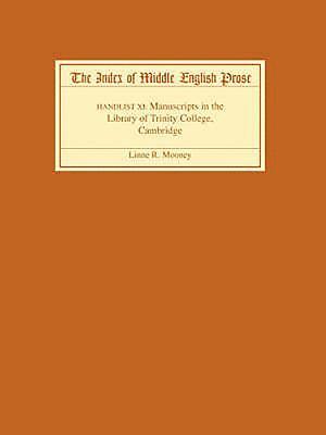 The Index of Middle English Prose, Handlist XI 1