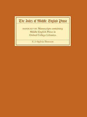 The Index of Middle English Prose Handlist VIII 1