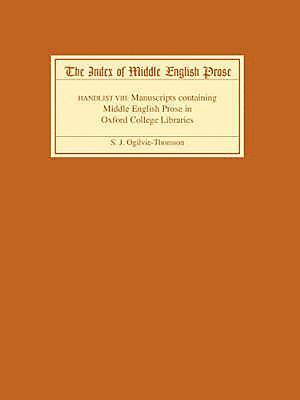 Index of Middle English Prose Handlist VIII