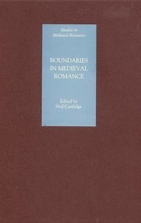 bokomslag Boundaries in Medieval Romance
