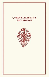 bokomslag Queen Elizabeth's Englishings