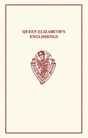 Queen Elizabeth's Englishings 1