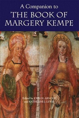 bokomslag A Companion to the Book of Margery Kempe
