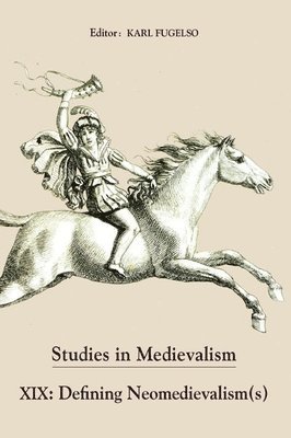 bokomslag Studies in Medievalism XIX