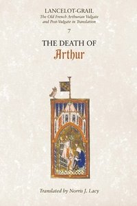 bokomslag Lancelot-Grail: 7. The Death of Arthur