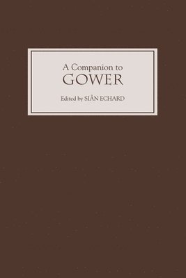bokomslag A Companion to Gower