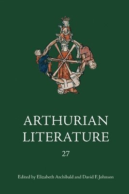 Arthurian Literature XXVII 1