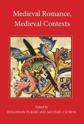 Medieval Romance, Medieval Contexts 1