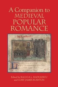 bokomslag A Companion to Medieval Popular Romance
