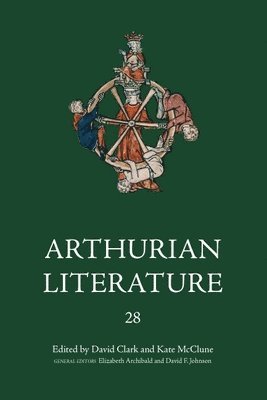 Arthurian Literature XXVIII 1