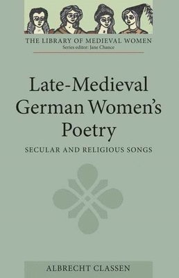 Late-Medieval German Women's Poetry 1
