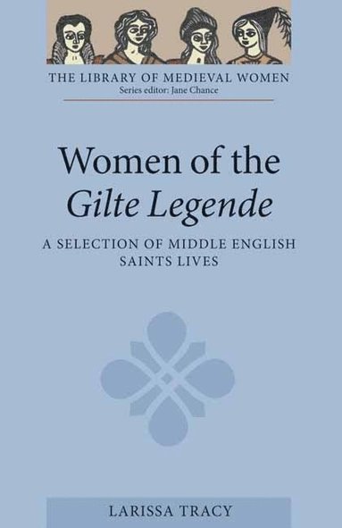 bokomslag Women of the Gilte Legende