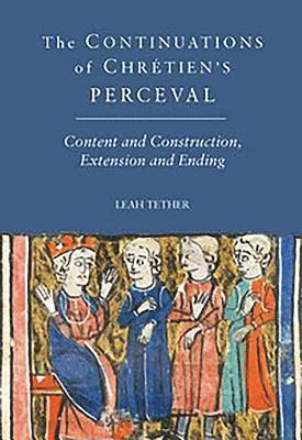 bokomslag The Continuations of Chretien's Perceval