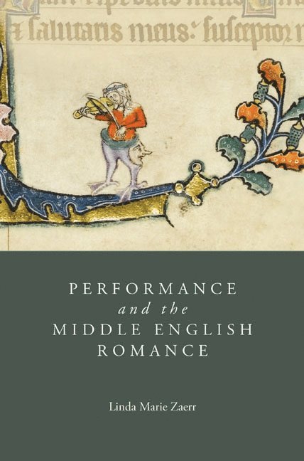 Performance and the Middle English Romance 1