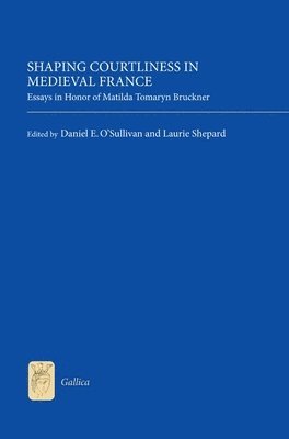Shaping Courtliness in Medieval France 1